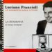 “Luciano Francioli. Un indimenticabile attore. La biografia”. A cura di Don Giorgio Occhipinti
