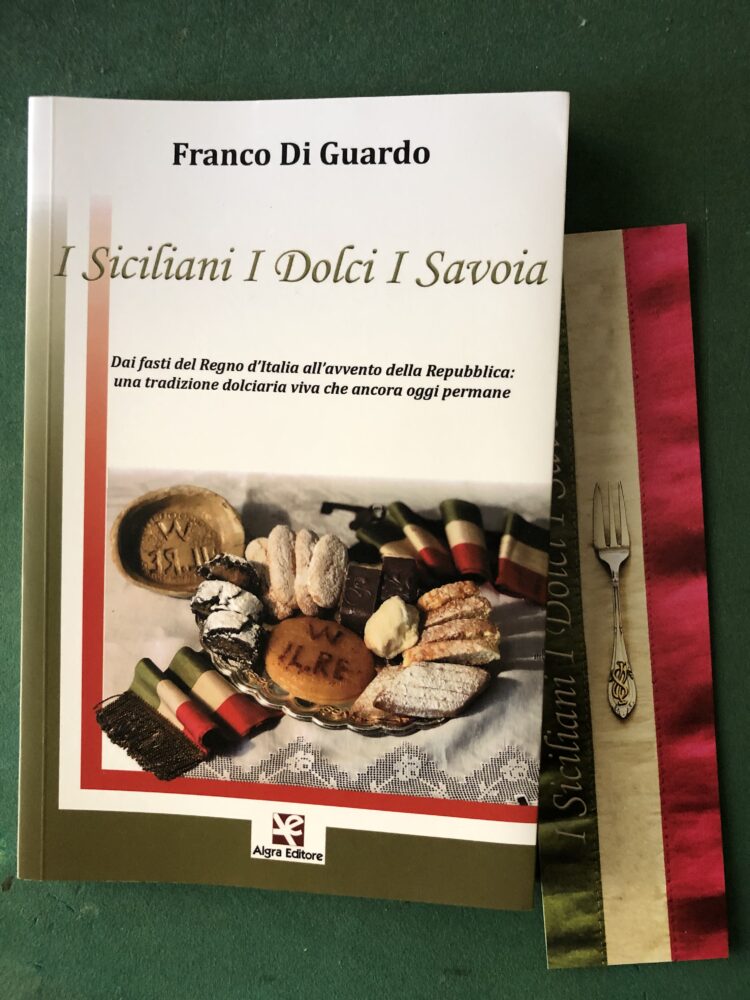 Sarà presentato a EtnaBook “I siciliani I dolci i Savoia”, il libro di Franco Di Guardo