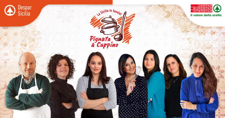 Despar Sicilia lancia il progetto “Pignata & Cuppino” con 7 food blogger siciliani che racconteranno l’isola in tavola