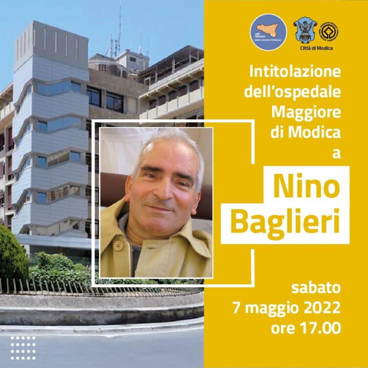 L’ospedale Maggiore di Modica sarà intitolato a Nino Baglieri