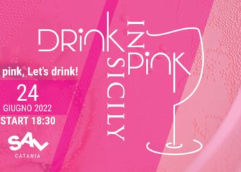 Torna al SAL di Catania “Drink Pink in Sicily” venerdì 24 giugno