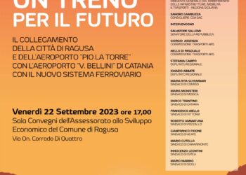 “Un treno per il futuro”. Un convegno venerdì 22 settembre a Ragusa