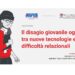 Il disagio giovanile oggi, tra nuove tecnologie e difficoltà relazionali