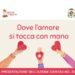 “Dove l’amore si tocca con mano”, report sulle attività svolte dalla Caritas nell’anno 2023
