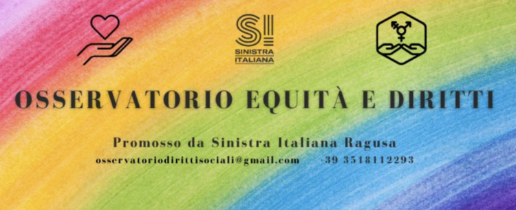 Ragusa, Sinistra Italiana crea l’osservatorio equità e diritti