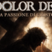 “Dolor Dei, la passione di Cristo” in scena da domani sera a venerdì alla Badia